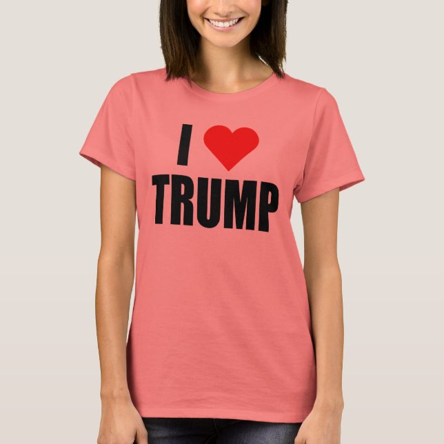 "I LOVE TRUMP" T-Shirt (Front)