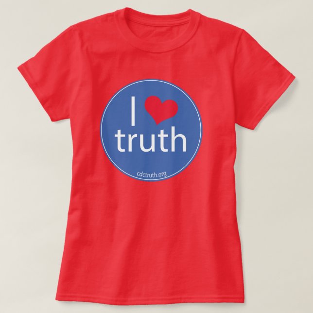I Love Truth T-Shirt (Design Front)