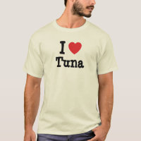 I love Tuna heart T-Shirt