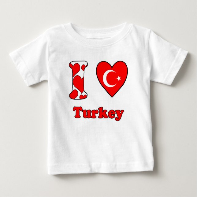 I love Turkey Baby T-Shirt (Front)