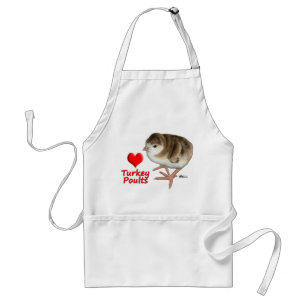 I Love Turkey Poults! Adult Apron
