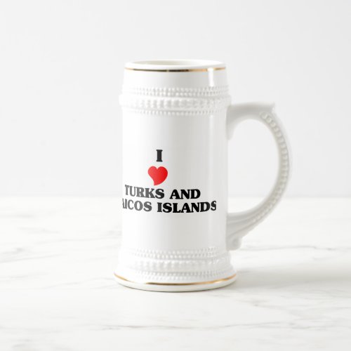 I Love Turks and Caicos Islands Beer Stein