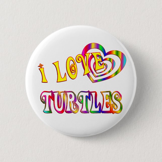 I LOVE TURTLES PINBACK BUTTON (Front)