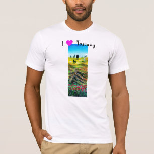 I LOVE TUSCANY AND POPPIES T-Shirt