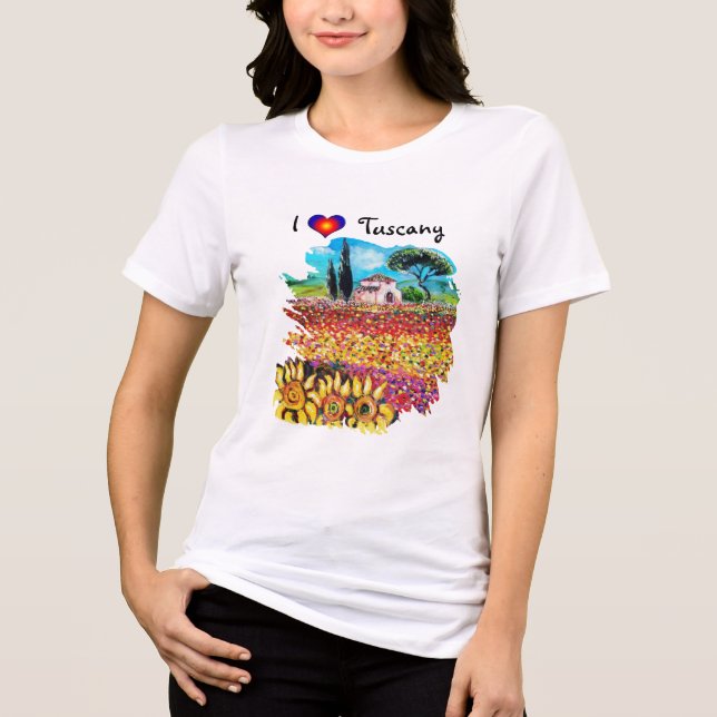 I LOVE TUSCANY AND SUNFLOWERS Tri-Blend SHIRT (Front)