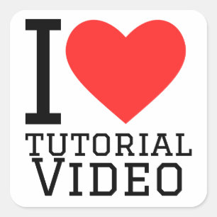I love tutorial videos square sticker
