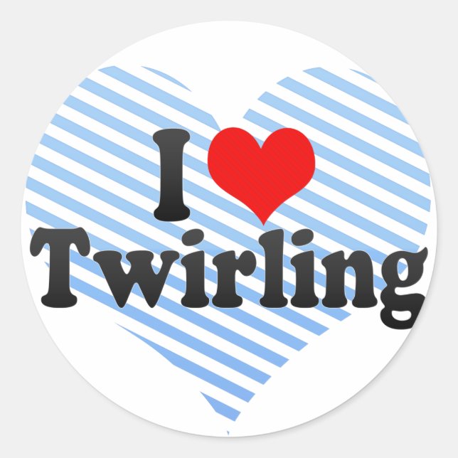 I Love Twirling Classic Round Sticker (Front)