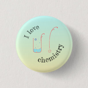 I Love U/Chemistry button with beaker design.