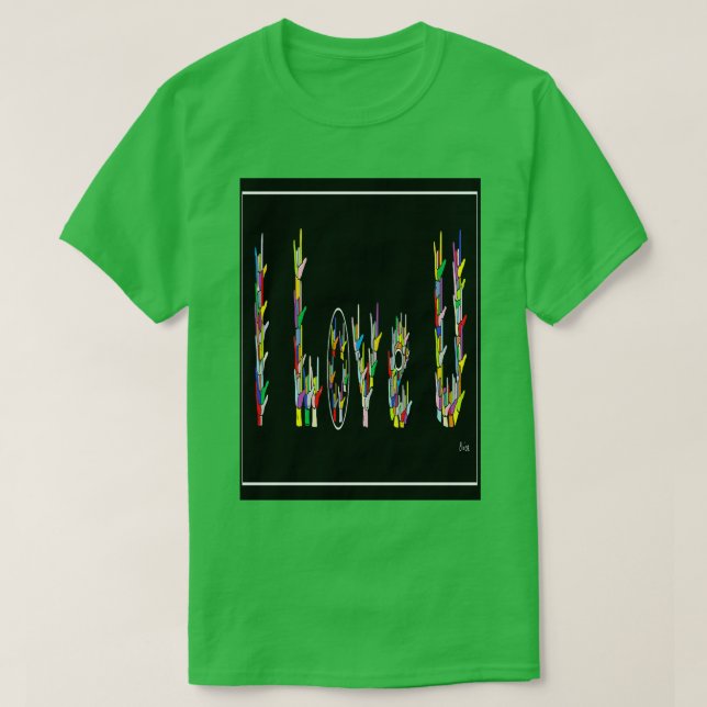 I LOVE U T-Shirt (Design Front)