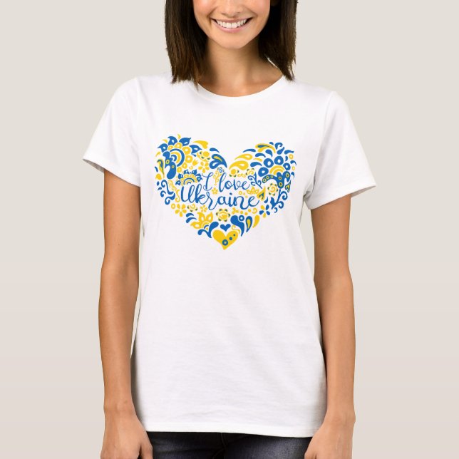 I love Ukraine inspirational quote heart T-Shirt (Front)