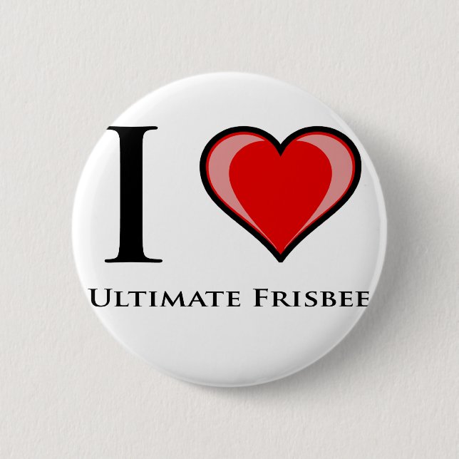 I Love Ultimate Frisbee Button (Front)