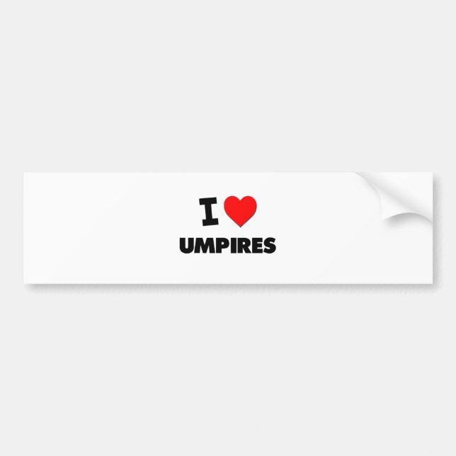 I love Umpires Bumper Sticker (Front)