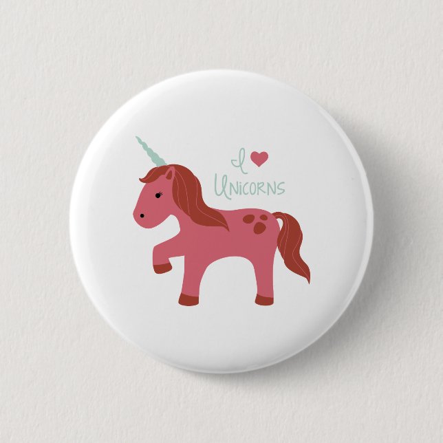 I Love Unicorns Button (Front)