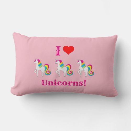 I Love Unicorns Cute Pink Girly Lumbar Pillow