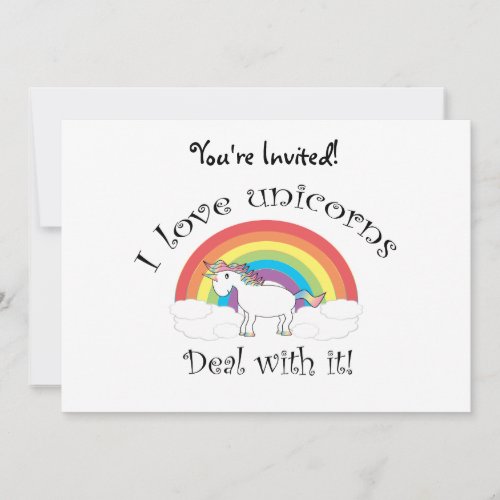 I love unicorns Deal with it! Announcement
