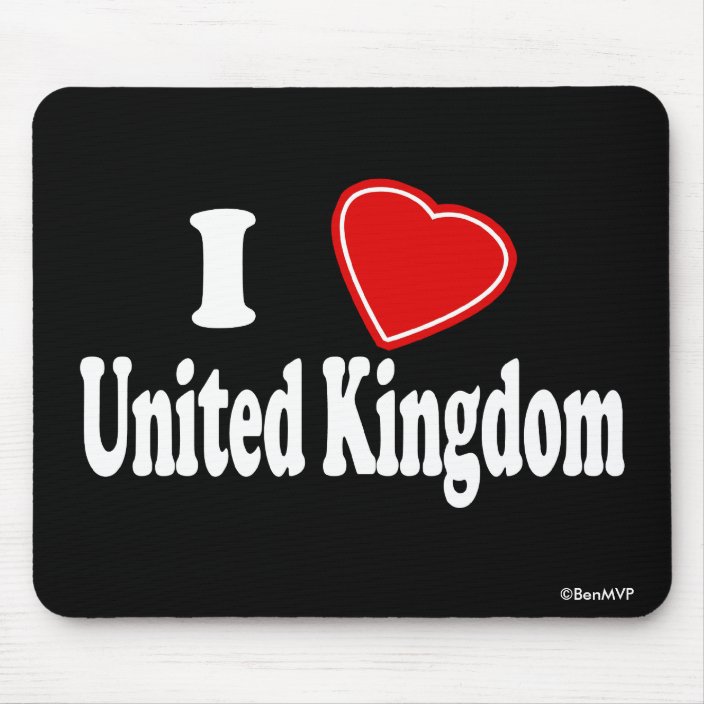 I Love United Kingdom Mousepad