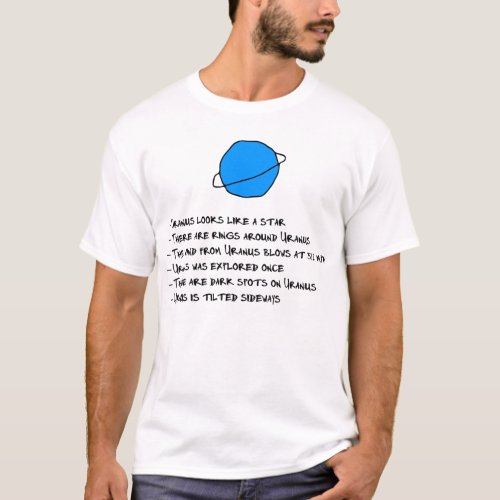 I LOVE URANUS Facts About Planets T_Shirt