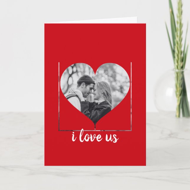 I Love Us Heart Photo Greeting Folded  Card (Front)