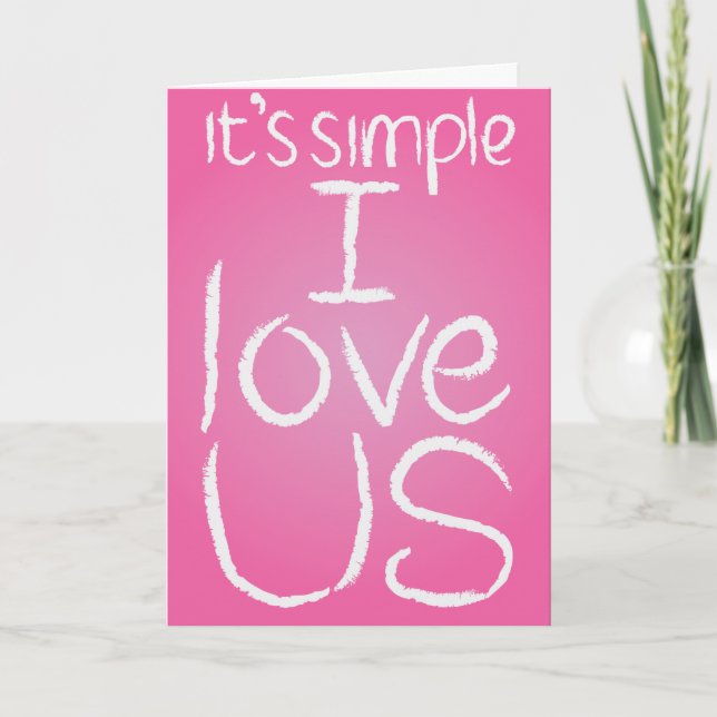 I Love Us pink & white card (Front)