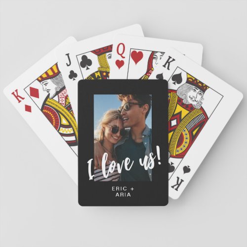 I love us Script Names and Photo Black  Playing Cards