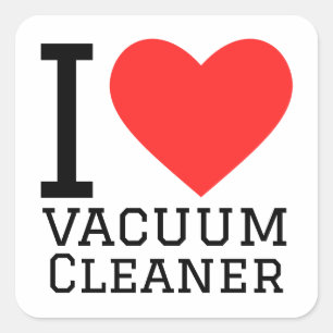 I love vaccum cleaner square sticker