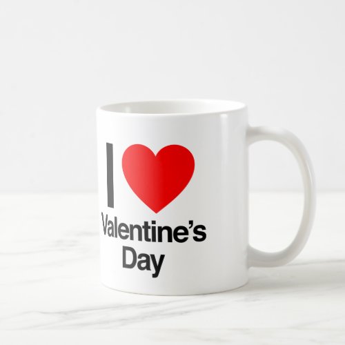 i love valentines day coffee mug