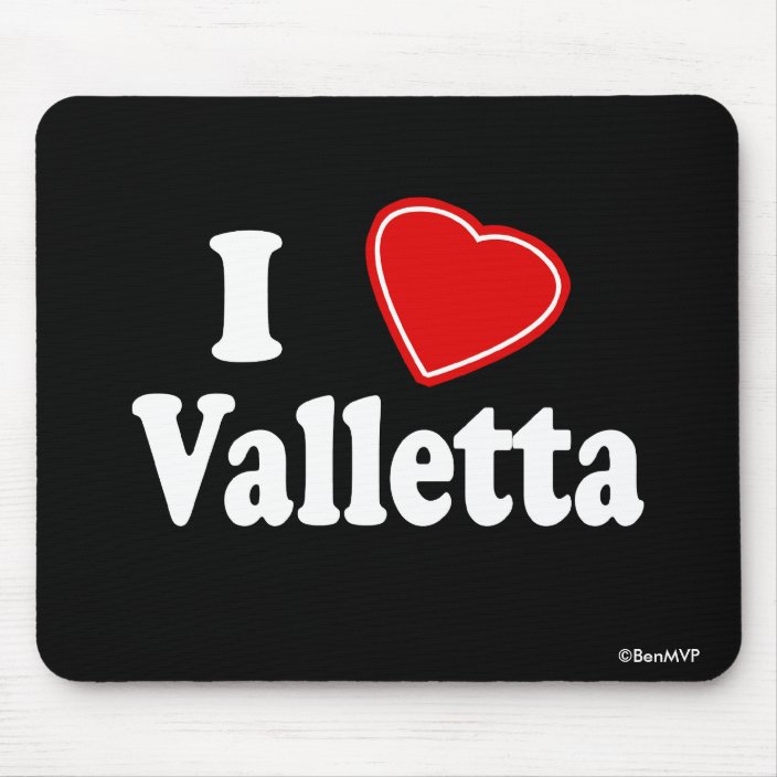 I Love Valletta Mousepad