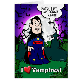 I Love Vampires Card