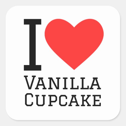 I love vanilla cupcake square sticker