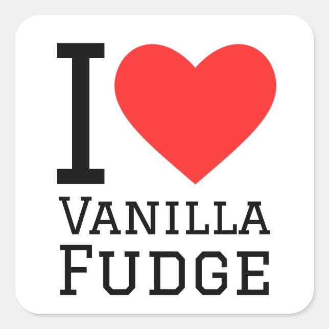 I love vanilla fudge square sticker (Front)