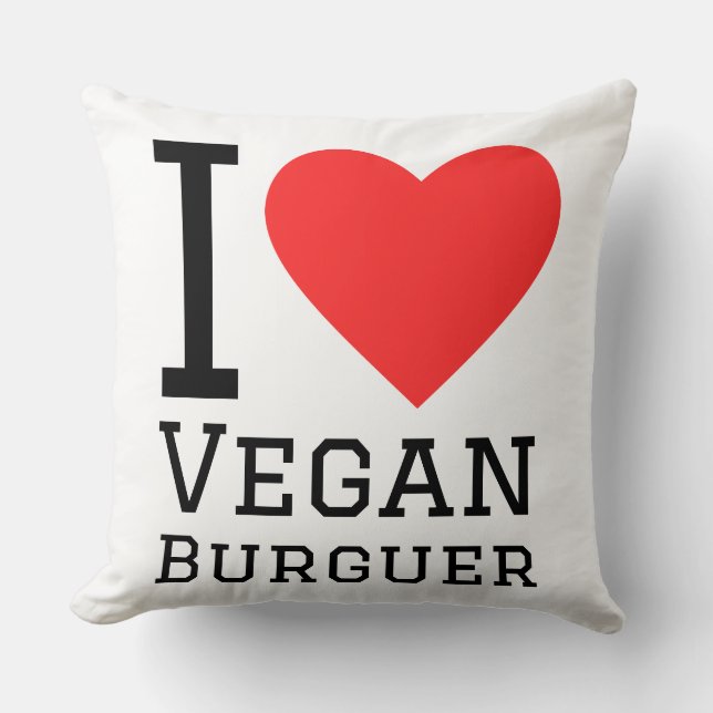 I love vegan burguer throw pillow (Front)