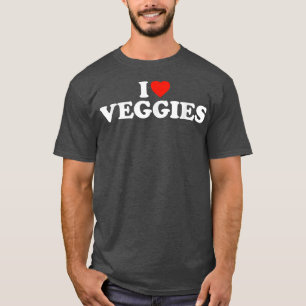 I Love Veggies  Funny Vegetarian  I Love Veggies  T-Shirt