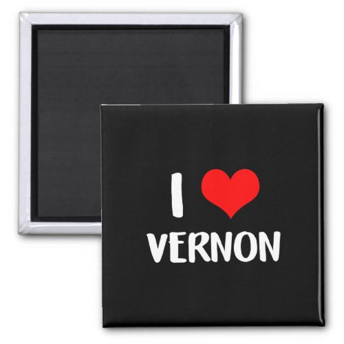 I Love Vernon Valentine Sorry Ladies Guys Heart Be Magnet