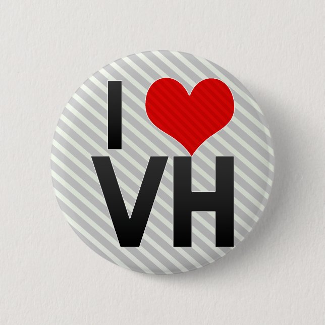 I Love VH Pinback Button (Front)