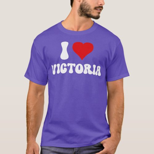 I Love Victoria I Heart Victoria Valentines Day   T_Shirt