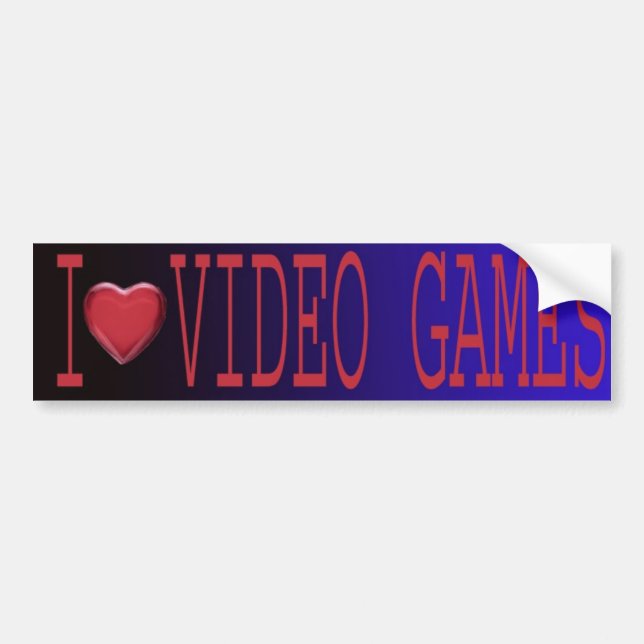 I LOVE VIDEO GAMES BUMPER STICKER (Front)