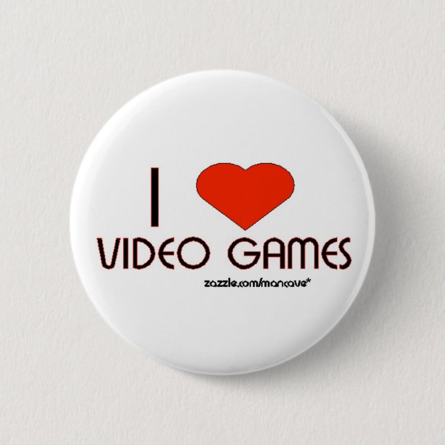 I Love Video Games Button (Front)