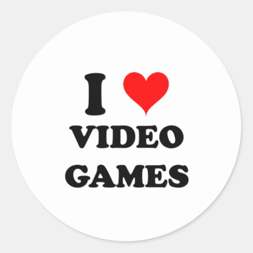 I Love Video Games Classic Round Sticker