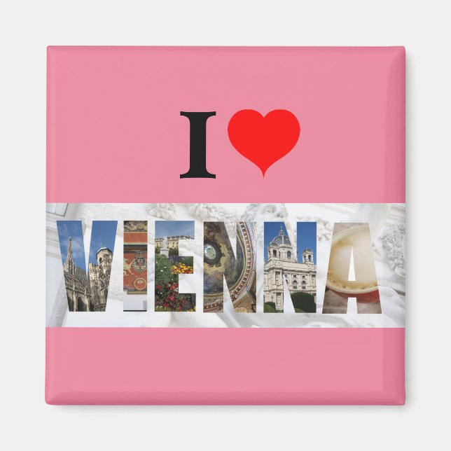 I Love Vienna Austria Magnet (Front)