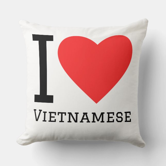 I love Vietnamese Throw Pillow (Front)