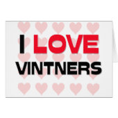 I LOVE VINTNERS (Front Horizontal)