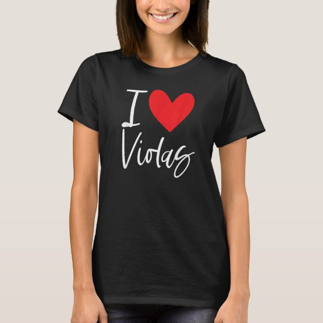 I Love Violas Flowers Seasons Violet Purple Seeds  T-Shirt (Front)
