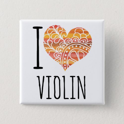I Love Violin Yellow Orange Mandala Heart Square Button