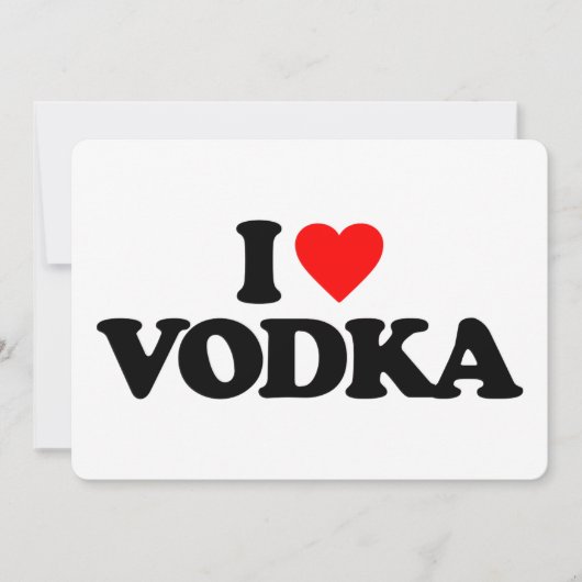 I LOVE VODKA (Front)
