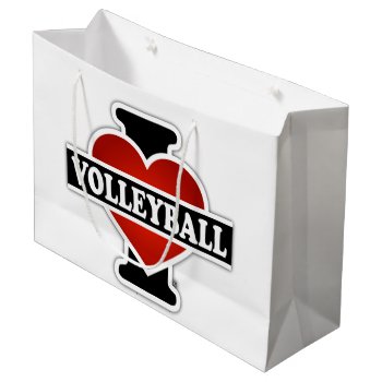 I Love Volleyball Large Gift Bag by TheArtOfPamela at Zazzle