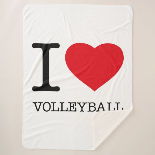 I LOVE VOLLEYBALL SHERPA BLANKET