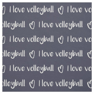 I love volleyball typography pattern on any color fabric
