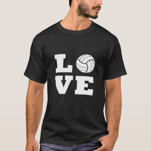 I Love Volleyball     Volleyball       T-Shirt