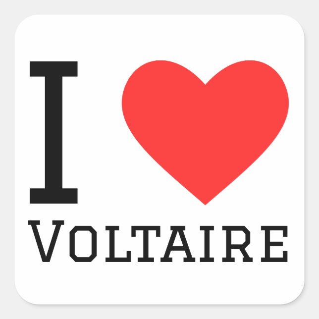 I love Voltaire  Square Sticker (Front)