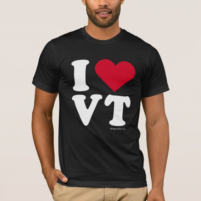 "I LOVE VT" "I LOVE VERMONT" T-Shirt (Front)